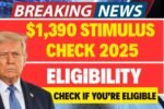 $1,390 Stimulus Check 2025